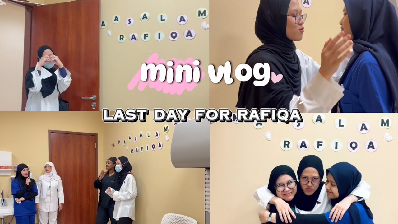 Miss Rafiqa LAST DAY FOR RAFIQA (Daily Perawat Saudi) 🇸🇦 - YouTube