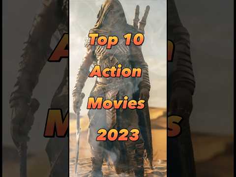 Top 10 action movies 2023 #shorts #top10 #actionmovies