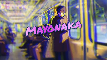 Mayonaka by Overture [Hosted by Healibord and Me]