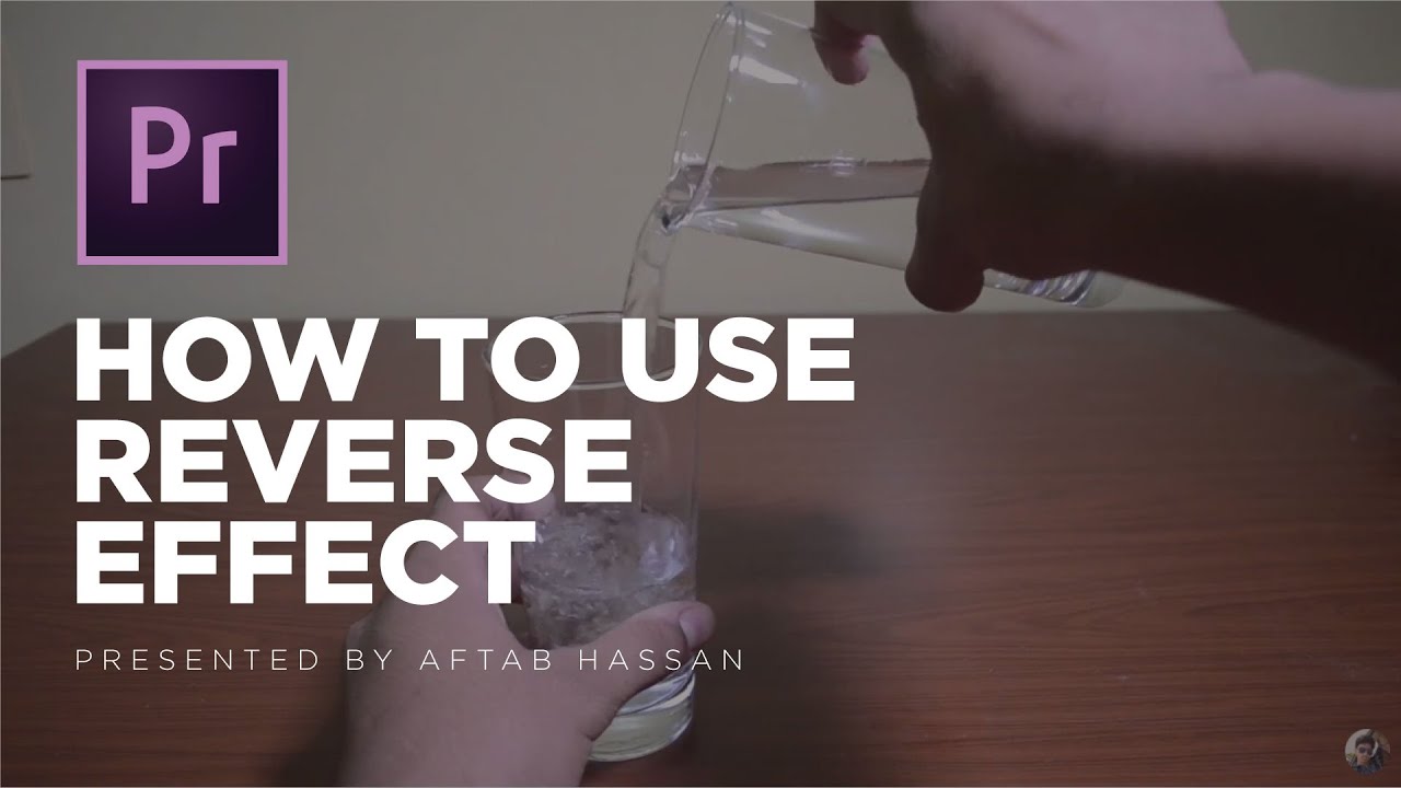 Reverse Effect / Speed Duration in Adobe Premiere Pro (Urdu/Hindi