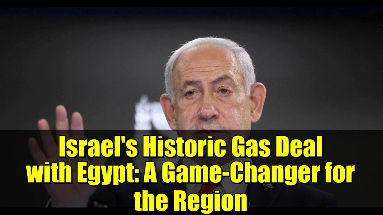 Историческая газовая сделка Израиля с Египтом: кардинальное изменение ситуации в регионе.