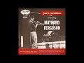 Maynard Ferguson - Jam Session (Full Album)