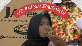 LAPORAN KEWIRAUSAHAAN - TUGAS 3 WAWANCARA PELAKU USAHA “JA PIZZA”