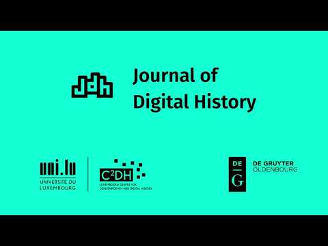Journal of Digital History: Writing the Future of Scholarly Publishing