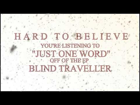 HARD TO BELIEVE - Just One Word (Official Audio) [CORE COMMUNITY PREMIERE]