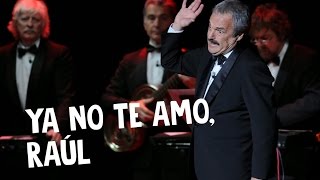 Video thumbnail of "Ya no te amo, Raúl · Les Luthiers"