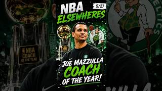 Joe Mazzulla Coach of the Year - 5/27 NBA Elsewheres #nba #nbarecap #espn #basketball #celtics