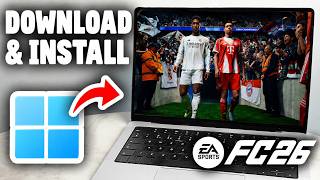 How To Download FC 26 on PC & Laptop – Full Tutorial