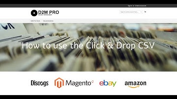 D2M Pro: How to use the Click and Drop CSV export