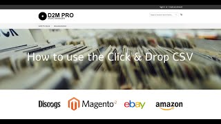 D2M Pro: How to use the Click and Drop CSV export