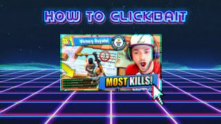 How To Clickbait