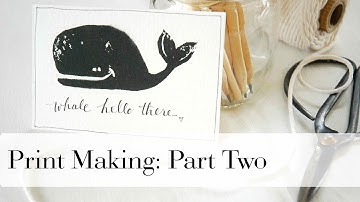 Print Making Tutorial PART 2: Ink and Print Your Stamp