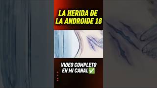 GOKÚ INFECTA A LA ANDROIDE 18! #goku #dragonball #zombie #anime #dragonballz #dbz #fanficdragonball