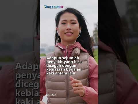MANFAAT JALAN KAKI YANG MENCEGAH PENYAKIT SERIUS