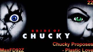 Bride Of Chucky  The Unreleased Score  22 Chucky Proposes  Plastic Love