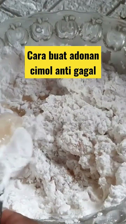 Cara buat adonan cimol anti gagal #shorts