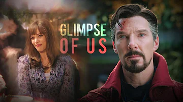 Stephen & Christine (MCU) || Glimpse Of Us