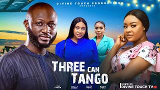 THREE CAN TANGO - DORIS IFEKA/STELLA UDEZE/ NIGERIAN MOVIES 2026 LATEST FULL/ LOVE MOVIES
