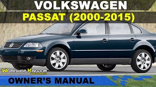 VOLKSWAGEN PASSAT (2000-2015) Owner's User Manual - English - PDF Download
