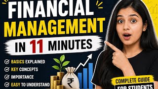       Financial Management Full Explained in 11 Minutes 💰 | Easy Concepts for Beginners
