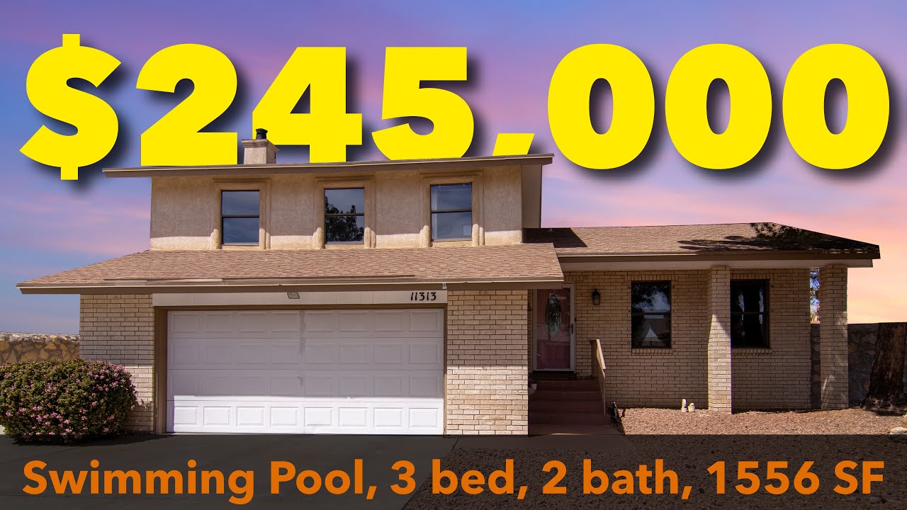 Affordable East Side El Paso Home WITH a Swimming Pool 245,000 YouTube
