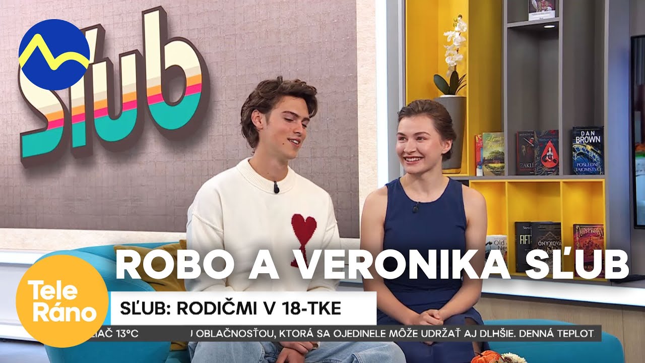 Sľubáci Robo a Veronika: rodičmi v 18-tke (K. Macháček, A. M. Hroboňová) | Teleráno