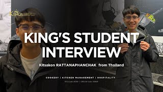 King's School of Culinary Arts 🎇 Student Interview - Kitsakon from Thailand!