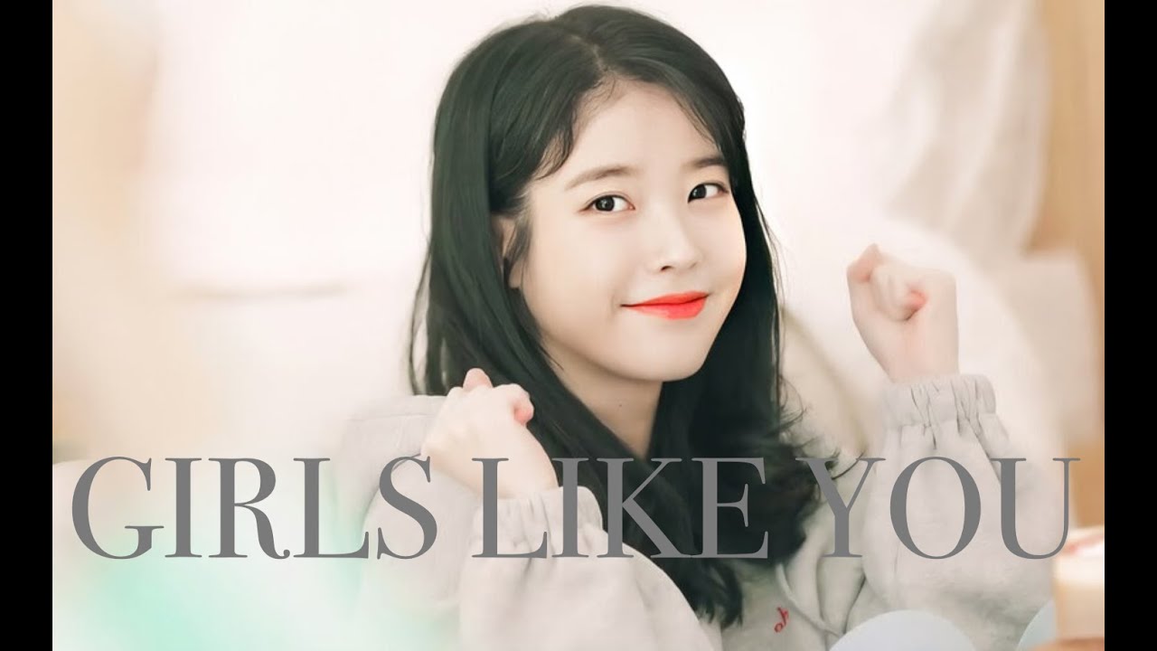 IU //Girls Like You// fmv🤍