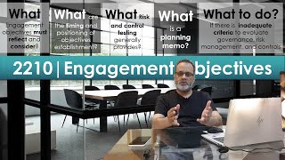 IPPF: IIA Standard 2210 - Engagement Objectives