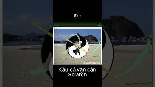 Scratch - Câu cá vạn cân Thư dãn P64 #caucavancan #scratch #cauca #shorts