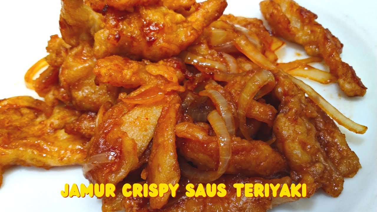 MENU JAMUR CRISPY SAUS TERIYAKI‼️ Enak dan bikin kenyang YouTube