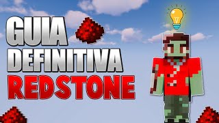 LA GUIA DEFINITIVA PARA ENTENDER LA REDSTONE DE MINECRAFT