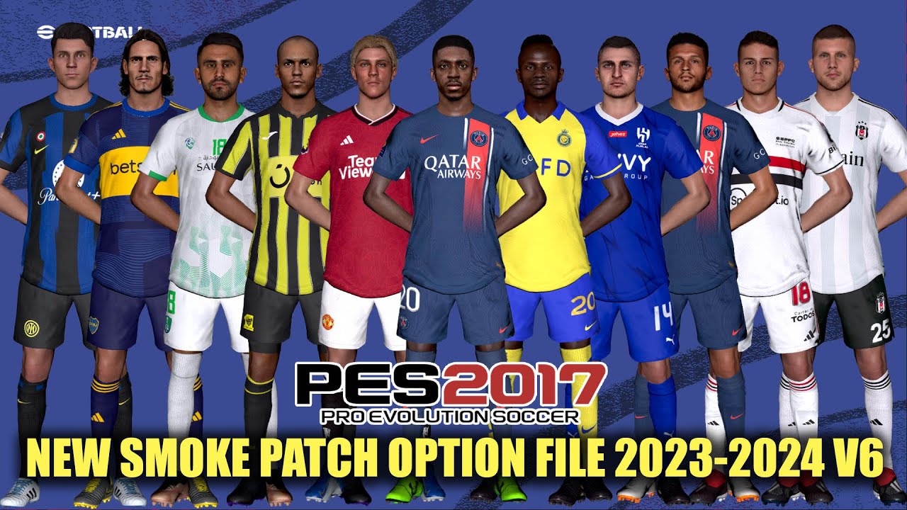 pes-patch.com on X: #PES 2017 Smoke Patch 17.2.3 OF Final 2021  #PES2017Patch @   / X
