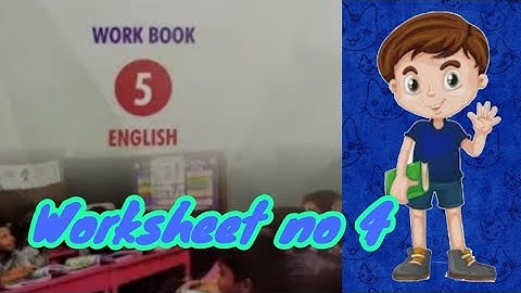 5th standard/ English/workbook/ worksheet no 4/ answer with explanation/ bridge course