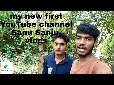 my new first YouTube channel Sanu Sanju vlogs