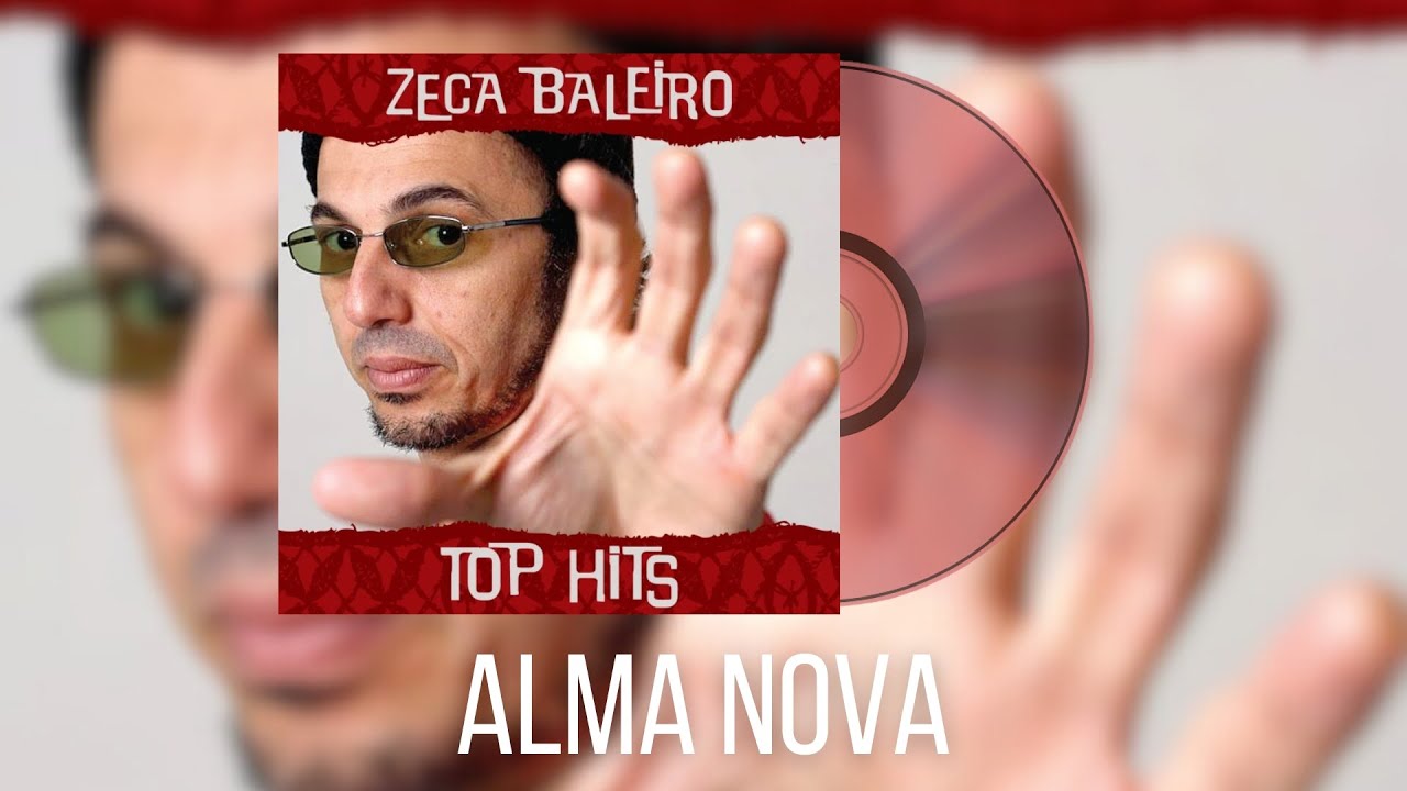 Zeca Baleiro - Alma Nova