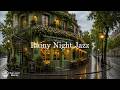 Rainy Night Paris Cafe Ambience | Smooth Jazz Instrumental Music & Rain Sounds for Relaxation, Focus