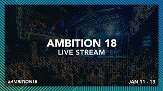 Ambition 18 - Session 3