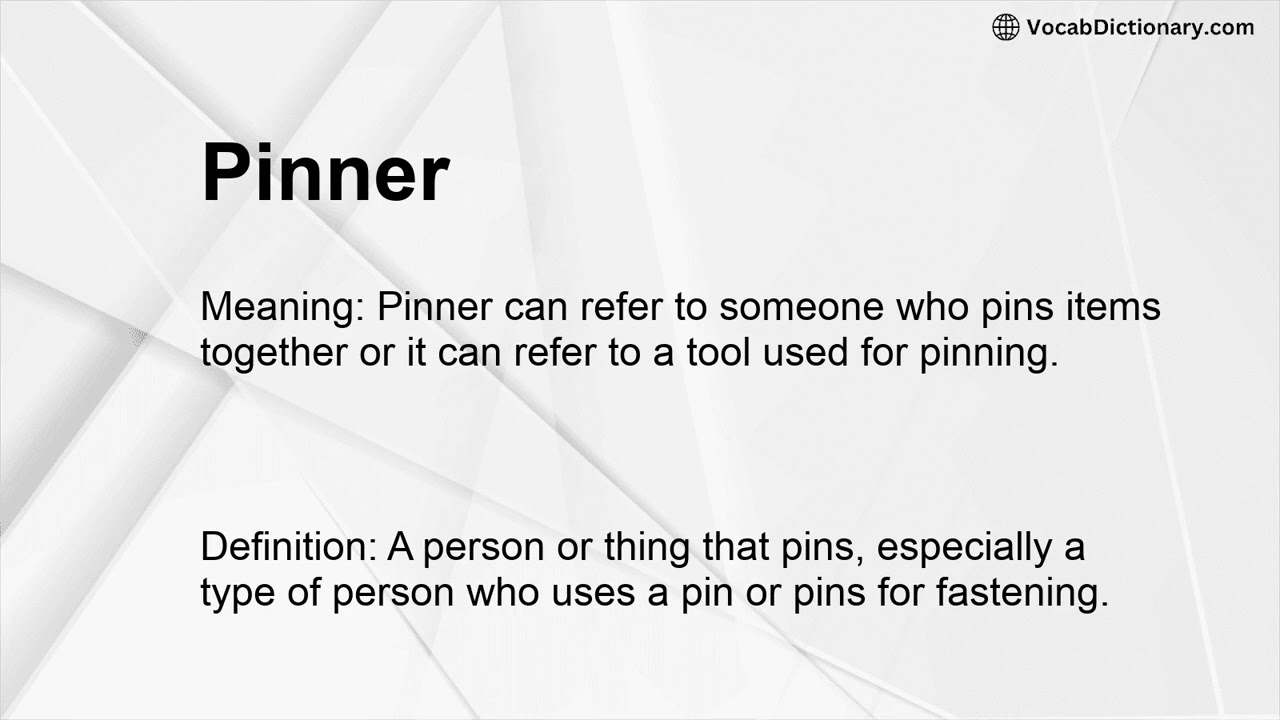 Pinner Meaning