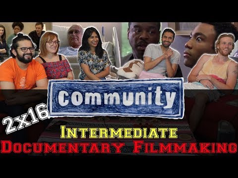 Community - 2x16 Intermediate Documentary Filmmaking - Group Reaction