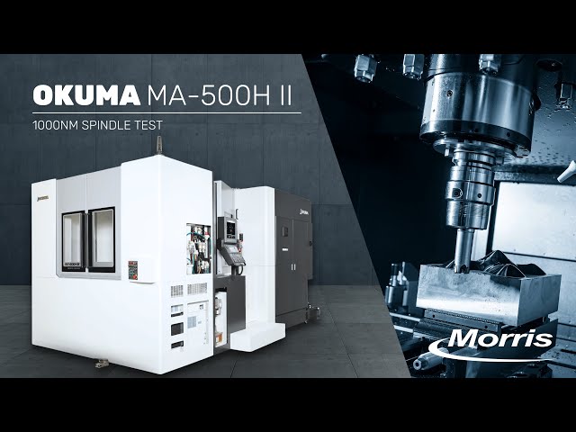 Okuma's MA-500H II: 1000Nm Spindle Test - Morris - YouTube