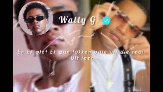 Wally g 🔥🔥🔥🔥🔥
