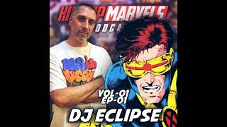 V1EP1: DJ Eclipse
