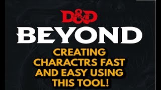 Dungeons and Dragons 5E: HOW TO CREATE YOUR CHARACTERS USING DND BEYOND (Quick And Easy! )
