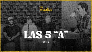 Ep. 2 No fracases en tu ministerio: "Las 5 A" De vuelta podcast |&nbsp;Llévame de Vuelta