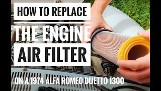 How to replace engine air filter on 1974 Alfa Romeo Spider 1300, aka "Duetto"