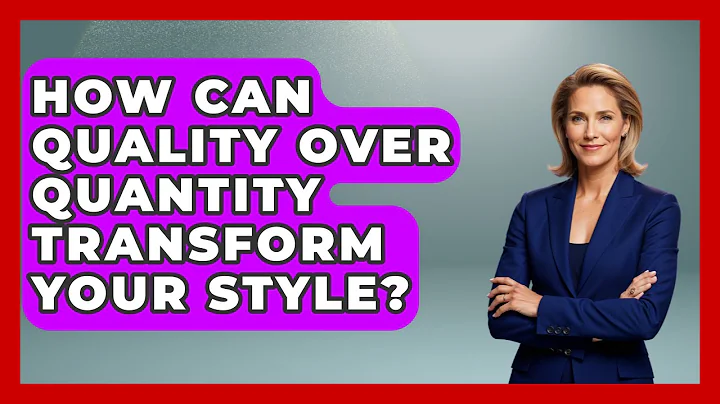 How Can Quality Over Quantity Transform Your Style? - Age With Style Coach