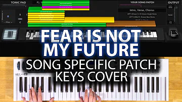 Fear Is Not My Future MainStage patch keyboard cover- Maverick City Music