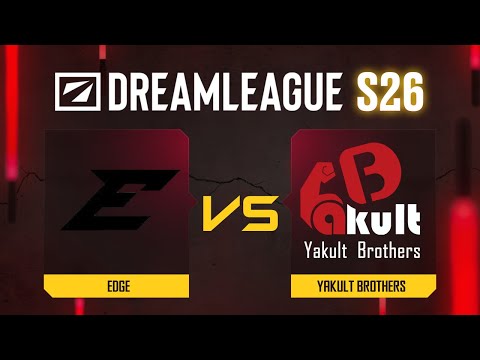 Edge проти Yakult Brothers | Гра 2 | DreamLeague Season 26 - Group B
