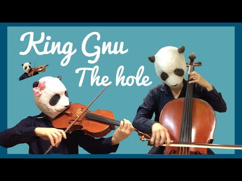The hole / King Gnu （バイオリン、チェロ、ビオラ)弾いてみた